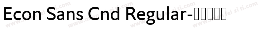 Econ Sans Cnd Regular字体转换